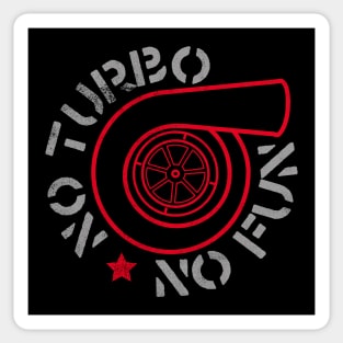 No Turbo No Fun Sticker